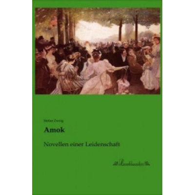 Amok | Stefan Zweig