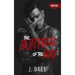 Butcher of the Bay | J Bree (ISBN: 9781923072145)