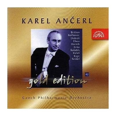 Česká filharmonie/Ančerl Karel - Ančerl Gold Edition 43 Britten - Hurník - Dobiáš - Kapr - Kalaš - Kalabis - Seidel - Jirko - Eben - Bořkovec CD