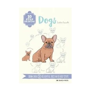 10 Step Drawing: Dogs | Justine Lecouffe (ISBN: 9781800920347)
