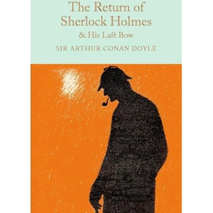 Return of Sherlock Holmes & His Last Bow | DOYLE ARTHUR CONAN (ISBN: 9781909621770)