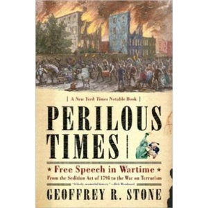 Perilous Times | Geoffrey R. Stone (ISBN: 9780393327458)
