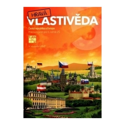 Hravá vlastivěda 5 Česká republika a Európa
