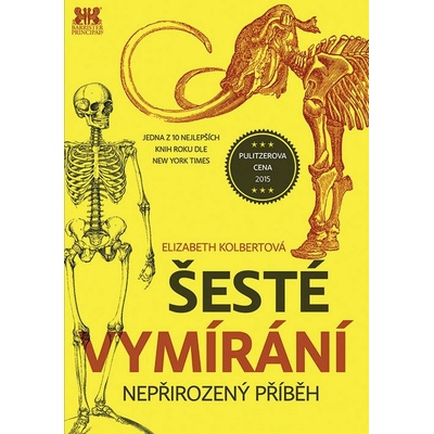 Šesté vymírání: Nepřirozený příběh