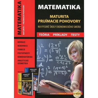 Maturita & Príjímacie pohovory na vysoké školy ekonomického smeru matematika