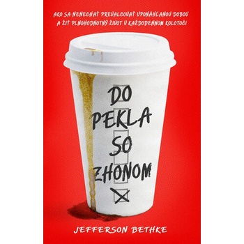 Do pekla so zhonom