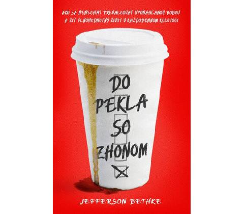 Do pekla so zhonom