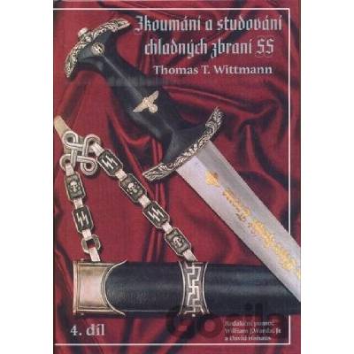 Zkoumání a studování chladných zbraní SS