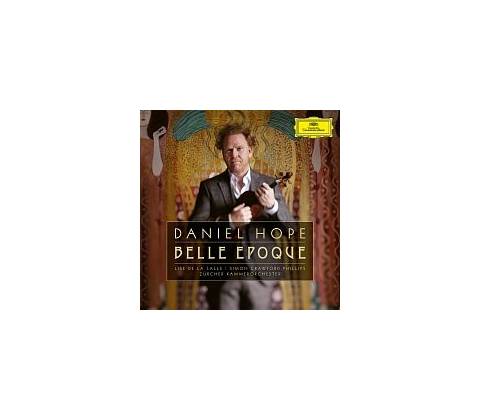 Daniel Hope - BELLE EPOQUE 2CD