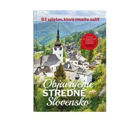 Objavujeme stredné Slovensko