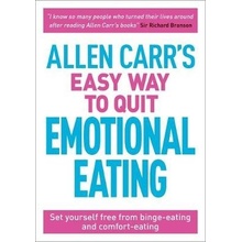 Allen Carrs Easy Way to Quit Emotional Eating