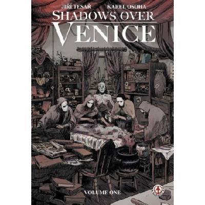 Shadows Over Venice | Jiř í Tesař , Karel Osoha