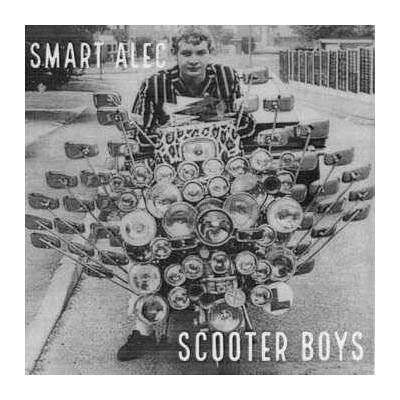 SMART ALEC - 7-SCOOTER BOYS 1 12in LP