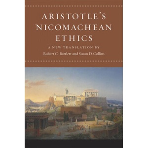 Aristotle's Nicomachean Ethics | Aristotle (ISBN: 9780226026749)