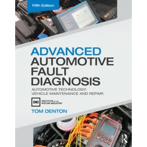 Advanced Automotive Fault Diagnosis (ISBN: 9780367330521)