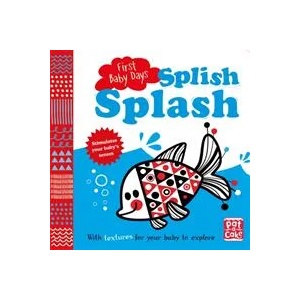First Baby Days: Splish Splash | Pat-a-Cake (ISBN: 9781526380388)