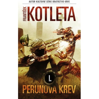 Perunova krev 1 - František Kotleta