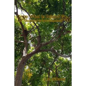 Love What is Behind You (ISBN: 9780359202782)