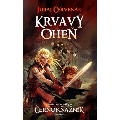 Krvavý oheň - Juraj Červenák 2012