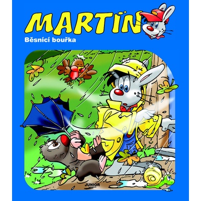 Martin - Běsnící bouřka