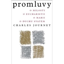 Promluvy. O milosti, o eucharistii, o Marii, o Duchu svatém - Charles Journet - Krystal OP