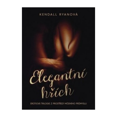 Elegantní hřích - Ryanová Kendall