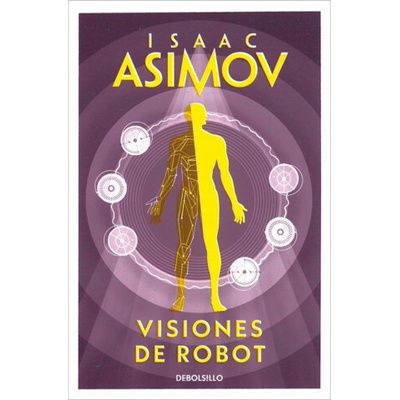 Visiones De Robot - I. Asimov