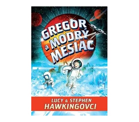 Gregor a modrý mesiac (5.)