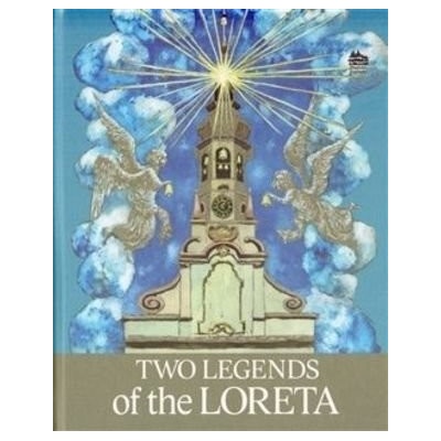 Two Legends of the Loreta