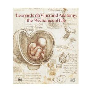 LÉONARD DE VINCI. L'INVENTION DE L'ANATOMIE - VERSION ANGLAISE | LE NEN DOMINIQUE (ISBN: 9782370742148)