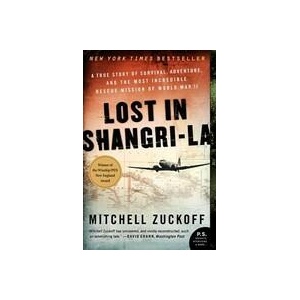 Lost in Shangri-La | Mitchell Zuckoff (ISBN: 9780061988356)