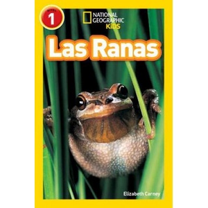 National Geographic Readers: Las Ranas (Frogs) | Elizabeth Carney (ISBN: 9781426325939)