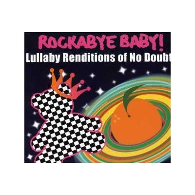 Lullaby Renditions Of No Doubt - Steven Charles Boone CD