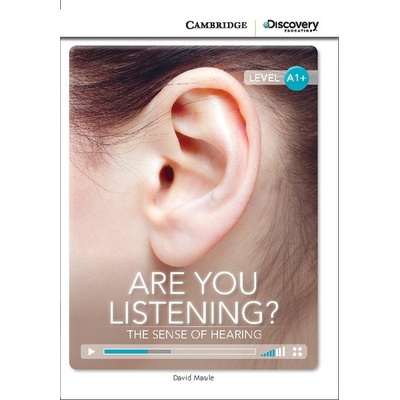 Are You Listening? The Sense of Hearing Book with Online Access code David Maule
