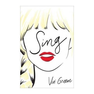 Sing - Vivi Greene