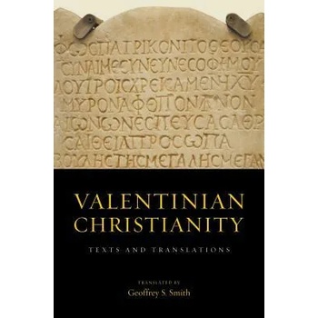 Image 1 of Valentinian Christianity | Geoffrey S. Smith