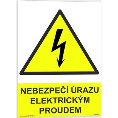 Traiva s.r.o Nebezpečí úrazu elektrickým proudem Verze: Samolepka 148 x 210 mm (A5) tl. 0.1 mm - Kód: 08389
