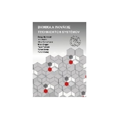 Bionika a inovácie technických systémov