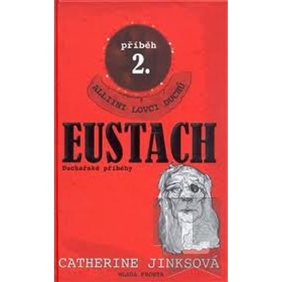 Eustach - Catherine Jinks