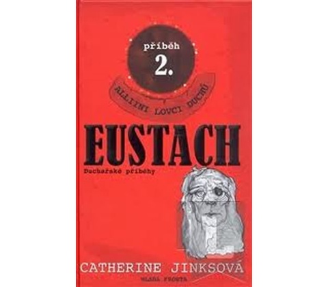 Eustach - Catherine Jinks