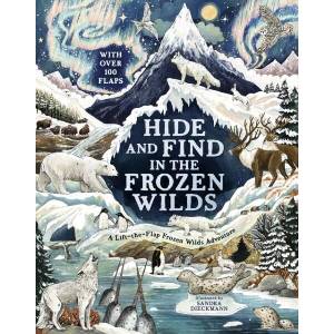 Hide and Find in the Frozen Wilds | Scholastic (ISBN: 9780702331299)