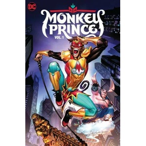Monkey Prince Vol. 1: Enter the Monkey | Bernard Chang (ISBN: 9781779517098)