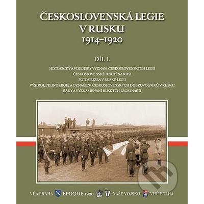 Československé legie v Rusku 1914-1920 -