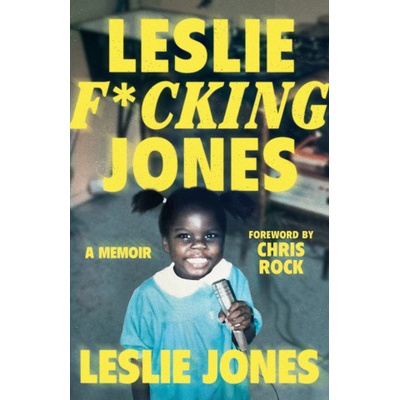Leslie F*cking Jones