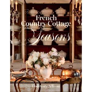 French Country Cottage Seasons (ISBN: 9781423662617)