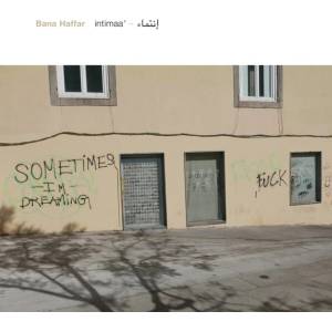 Bana Haffar - Intimaa' - إنتماء (Limited Edition) (LP) (5050580795037)