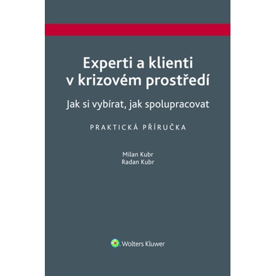 Experti a klienti v krizovém prostředí