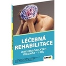 Knihy Léčebná rehabilitace u neurologických diagnoz I. díl