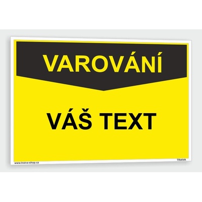 Tabulka s Vaším vlastním textem "Výstraha 21"