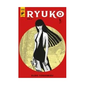 Ryuko Volume 2 | Eldo Yoshimizu (ISBN: 9781787732551)
